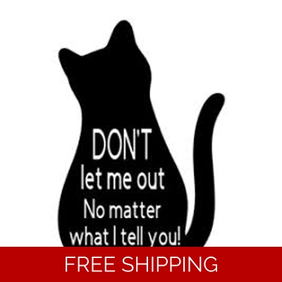 Cat Dont let me out Die Cut Vinyl Decal sticker Cat Dont let me out Die Cut Vinyl Decal sticker